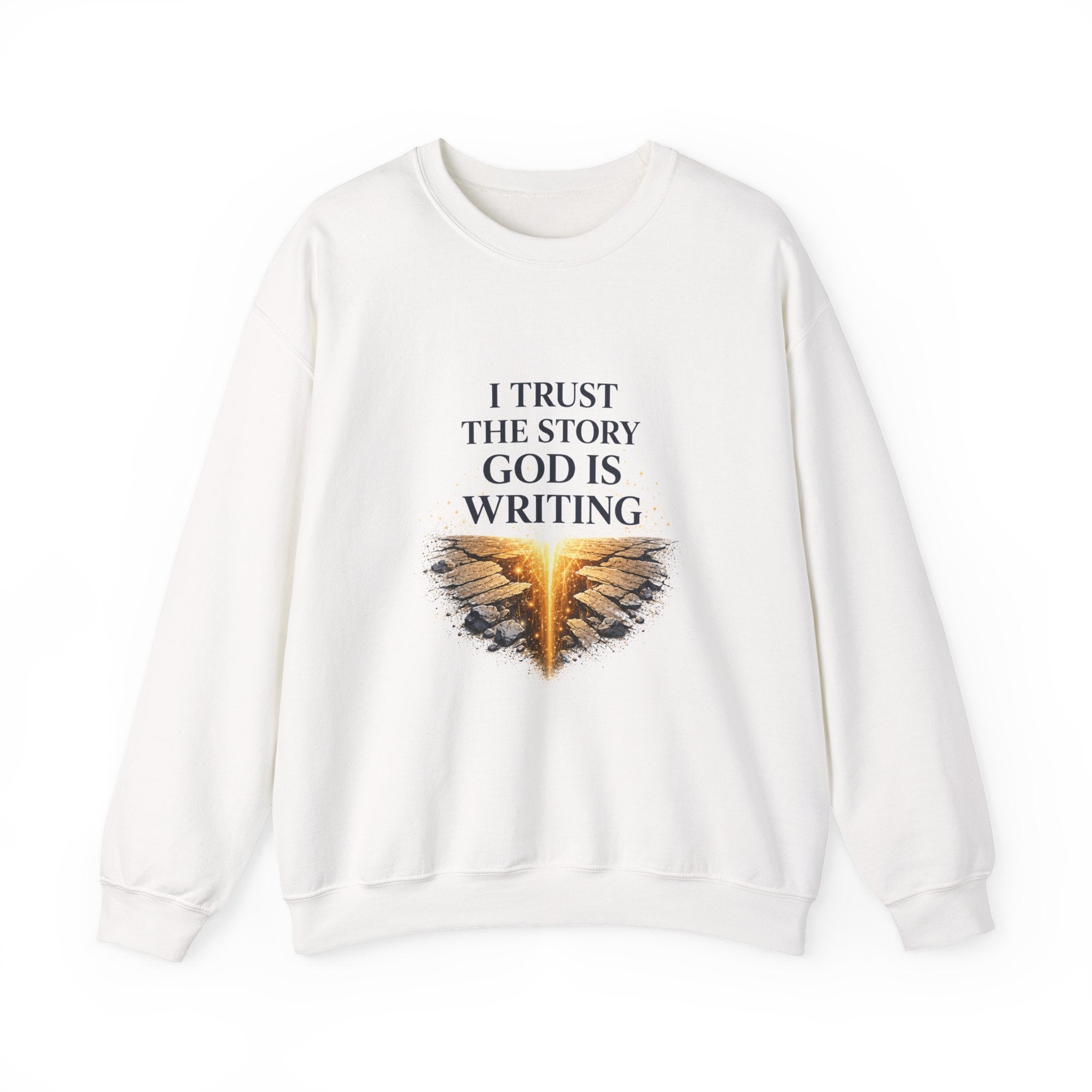 I Trust the Story God Is Writing — Faith Crewneck