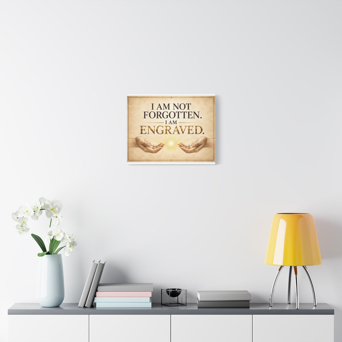 I Am Not Forgotten, I Am Engraved - Canvas