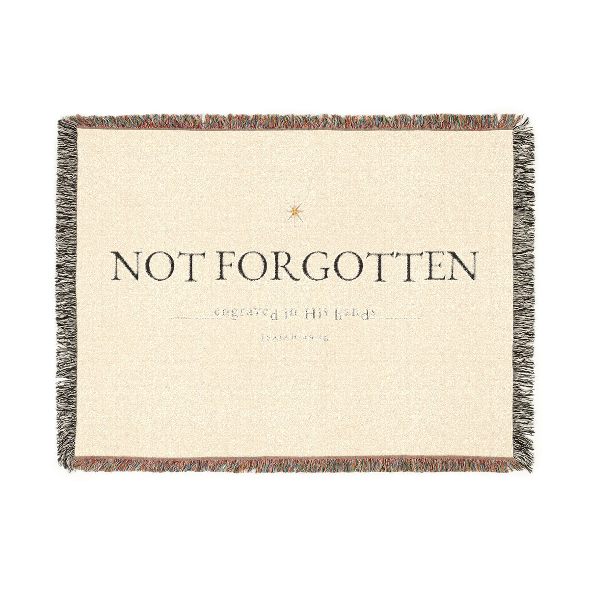 I Am Not Forgotten, I Am Engraved — Woven Faith Throw