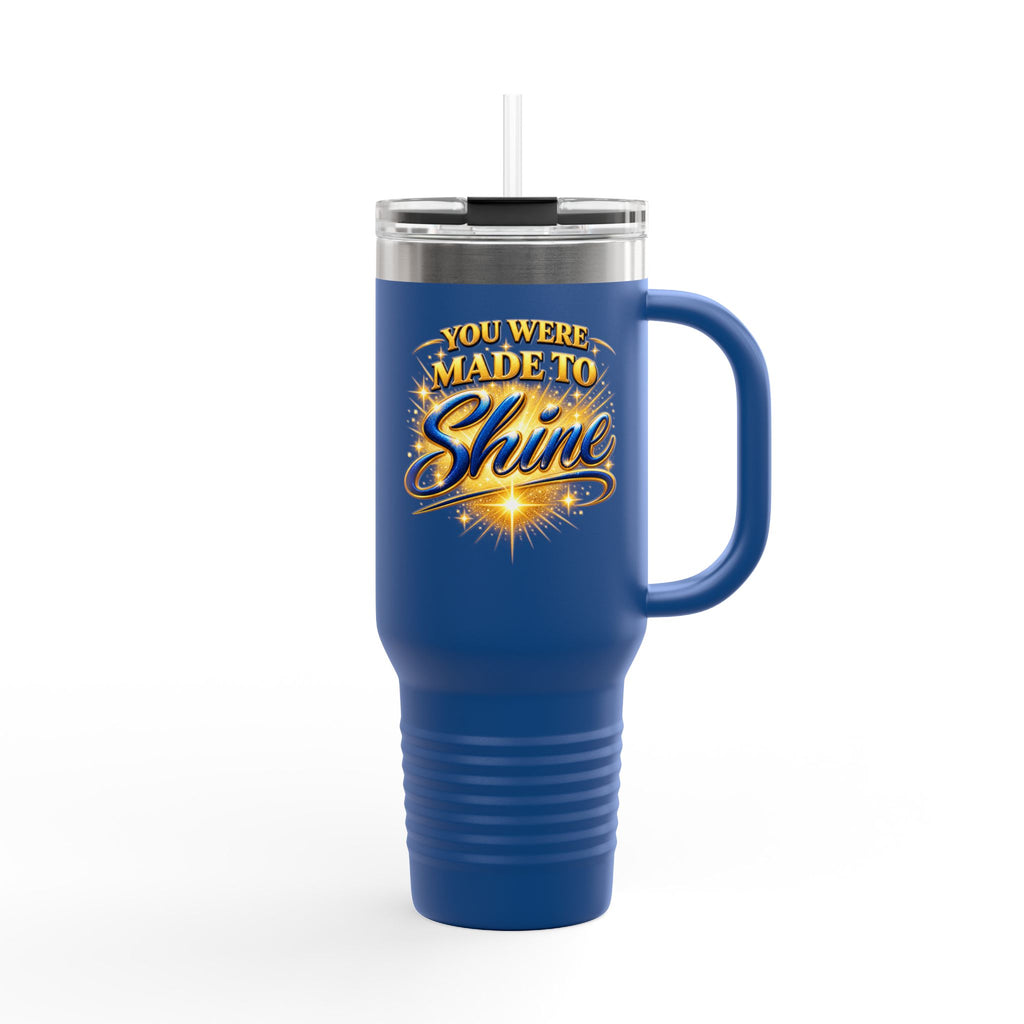 You Were Made to Shine — 40oz Faith Tumbler