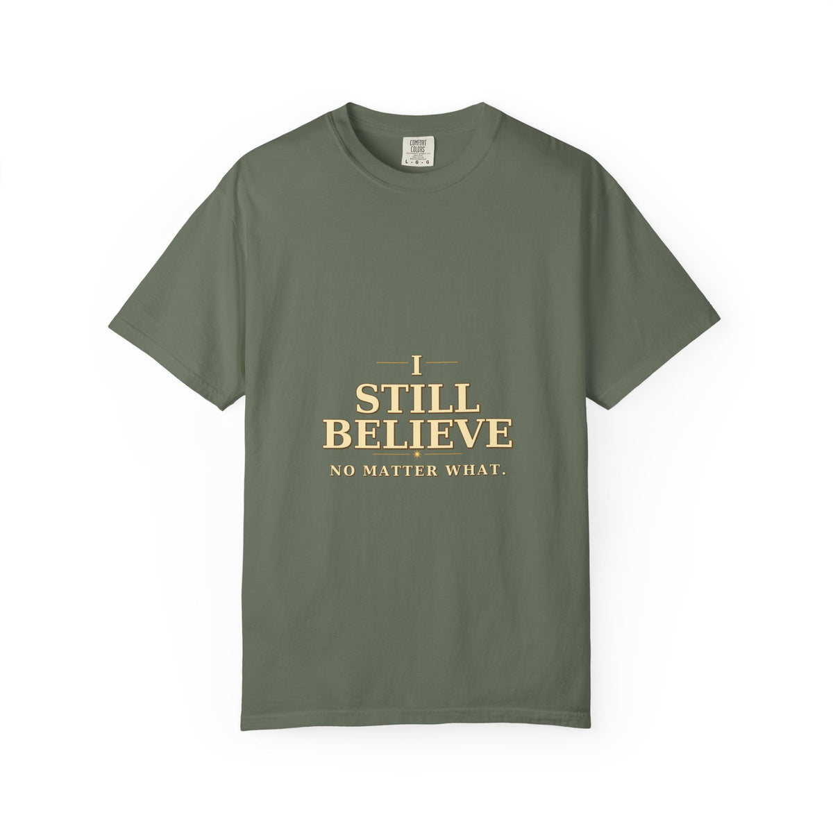 I Still Believe Tee