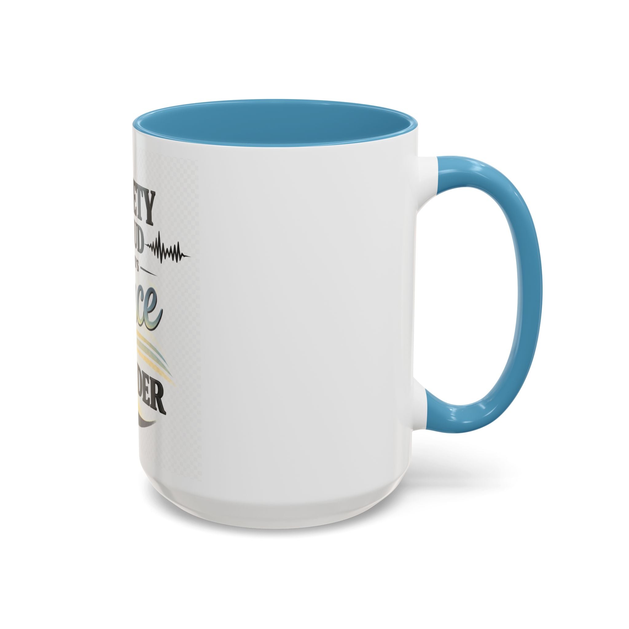 Anxiety Is Loud, But God’s Peace Is Louder — Faith Mug