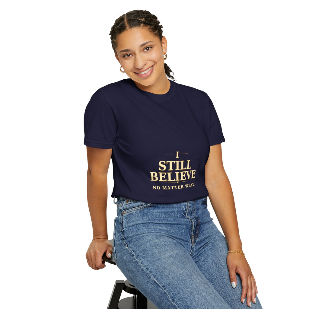 I Still Believe Tee