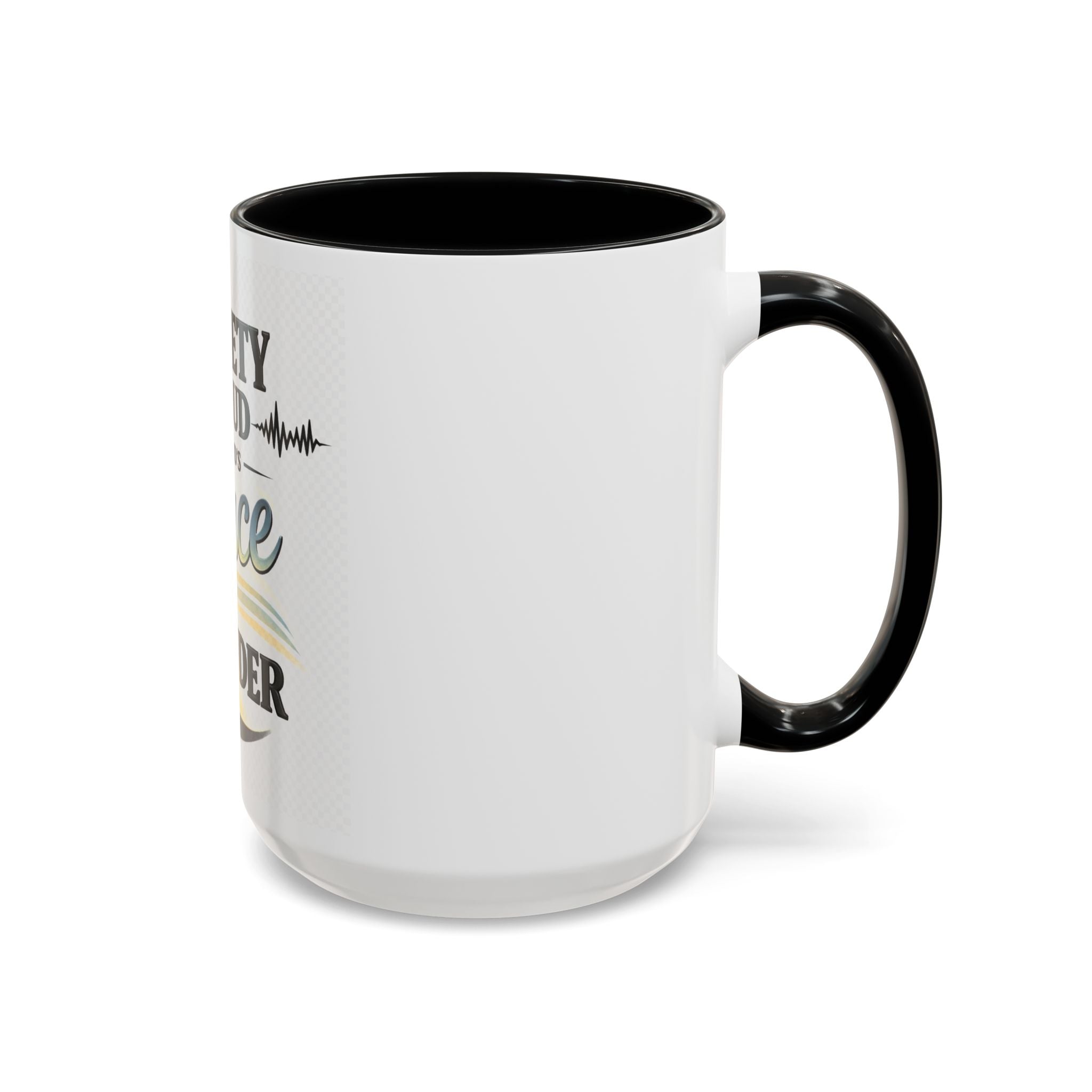 Anxiety Is Loud, But God’s Peace Is Louder — Faith Mug