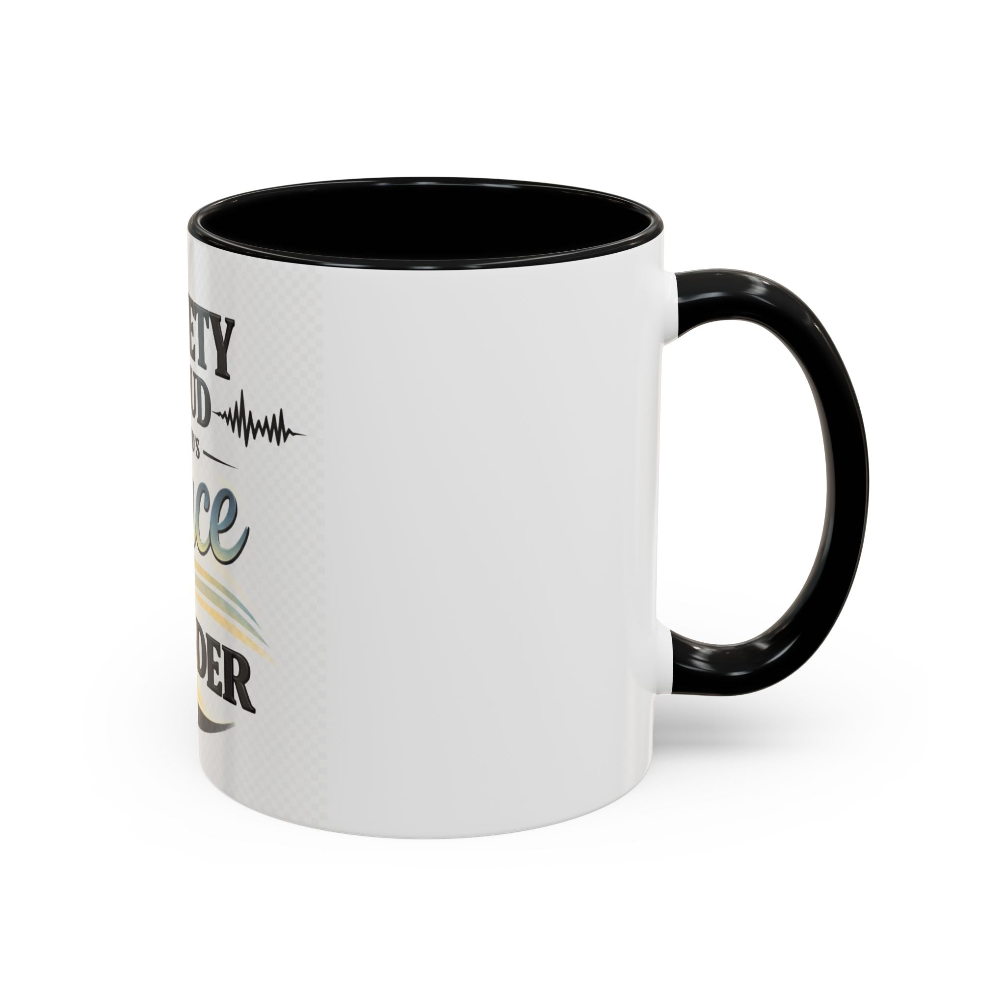 Anxiety Is Loud, But God’s Peace Is Louder — Faith Mug