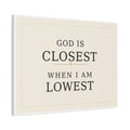 God Is Closest Canvas "God Is Closest" Christian wall art canvas print, horizontal