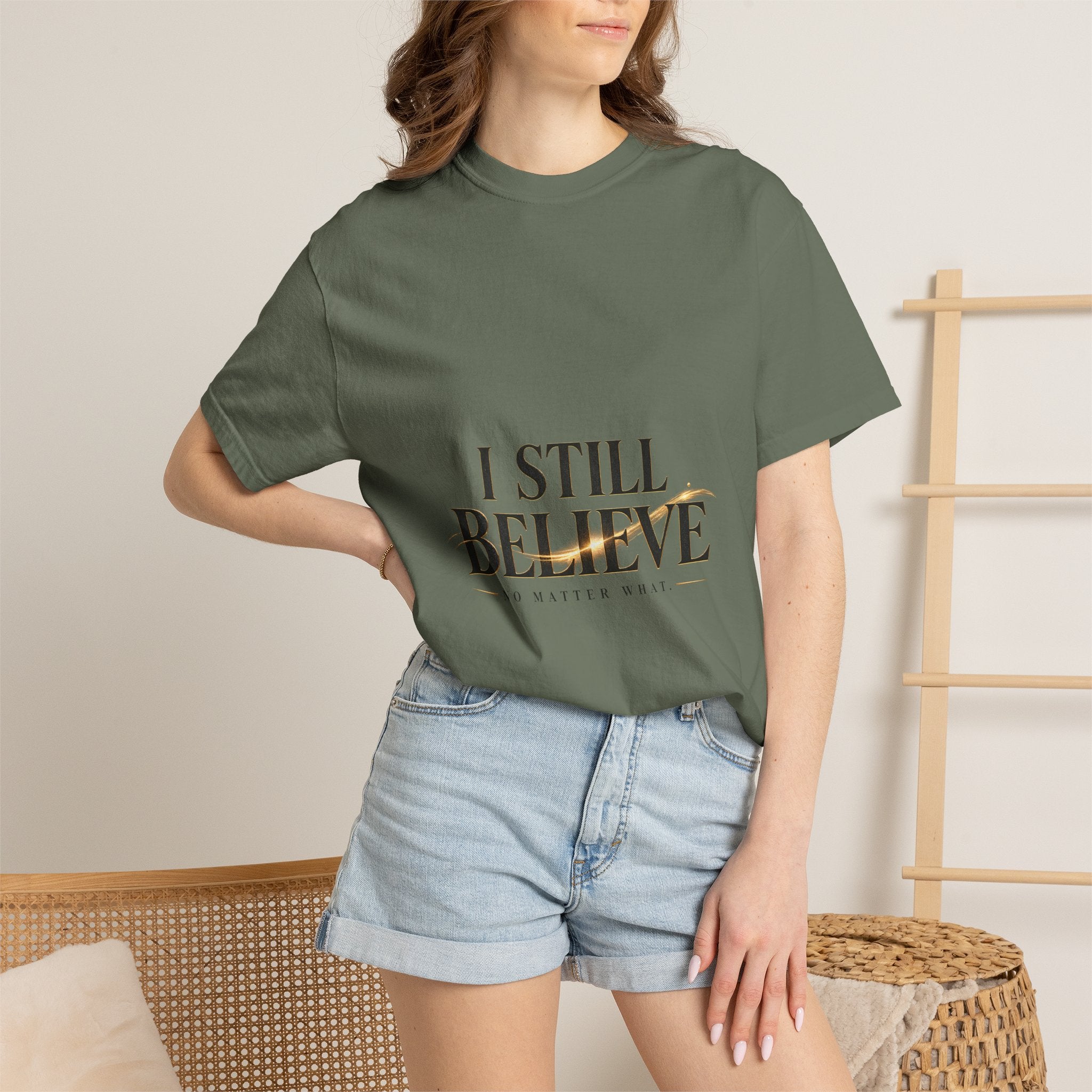 I Still Believe — No Matter What Faith Tee