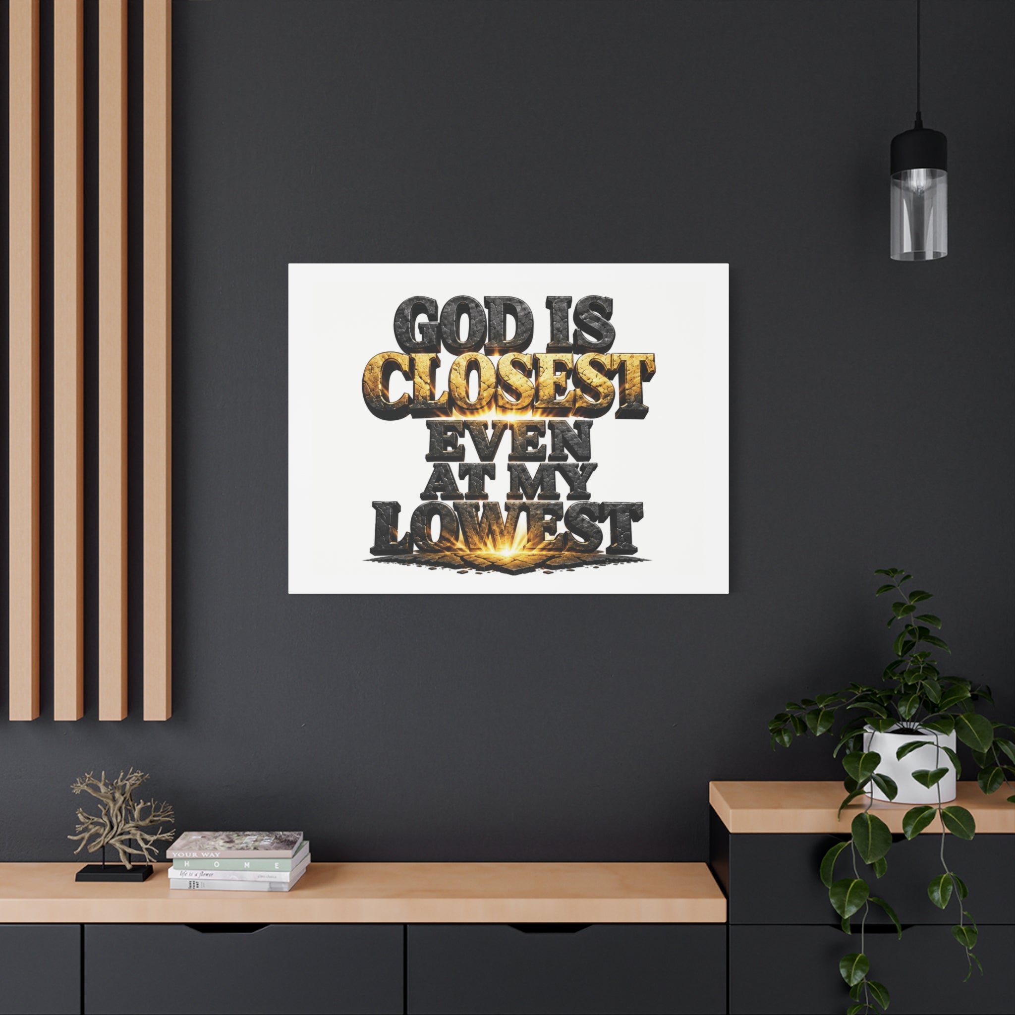 God Is Closest — Faith Canvas